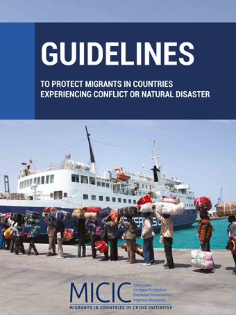 Guidelines to protect migrants in countries experiencing conflict or natural disaster
